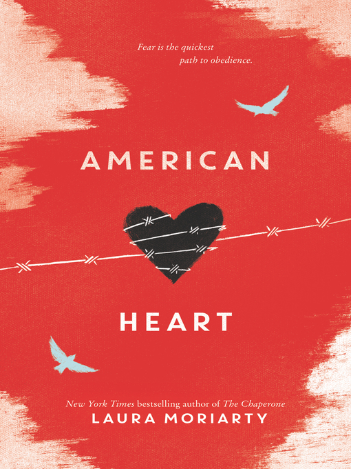 Title details for American Heart by Laura Moriarty - Wait list